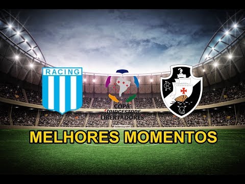 Melhores Momentos  Gols Racing 4 x 0 Vasco pela Libertadores 2018