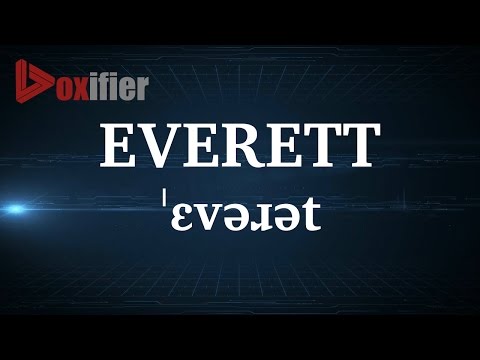 English Pronunciation of Everett - Voxifier.com