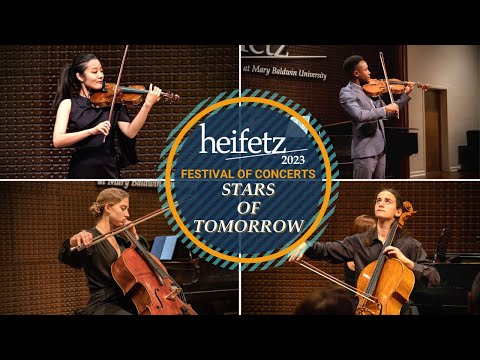 Stars of Tomorrow II – Heifetz 2023 Festival of Concerts