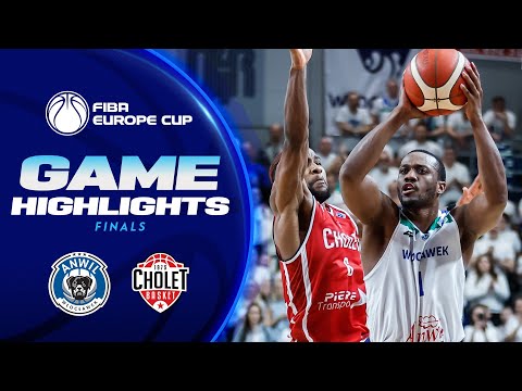 Anwil Wloclawek v Cholet Basket | Finals Highlights | FIBA Europe Cup 2022-23