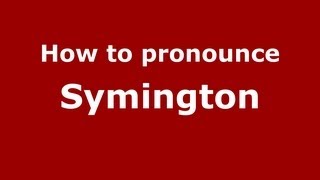 How to pronounce Symington