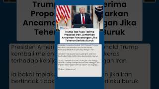 Gagal Capai Kesepakatan! Trump Sebut Tak Bisa Bayangkan Terima Proposal Dari Pihak Iran
