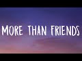 Isabel LaRosa - more than friends (Lyrics)  | 1 Hour