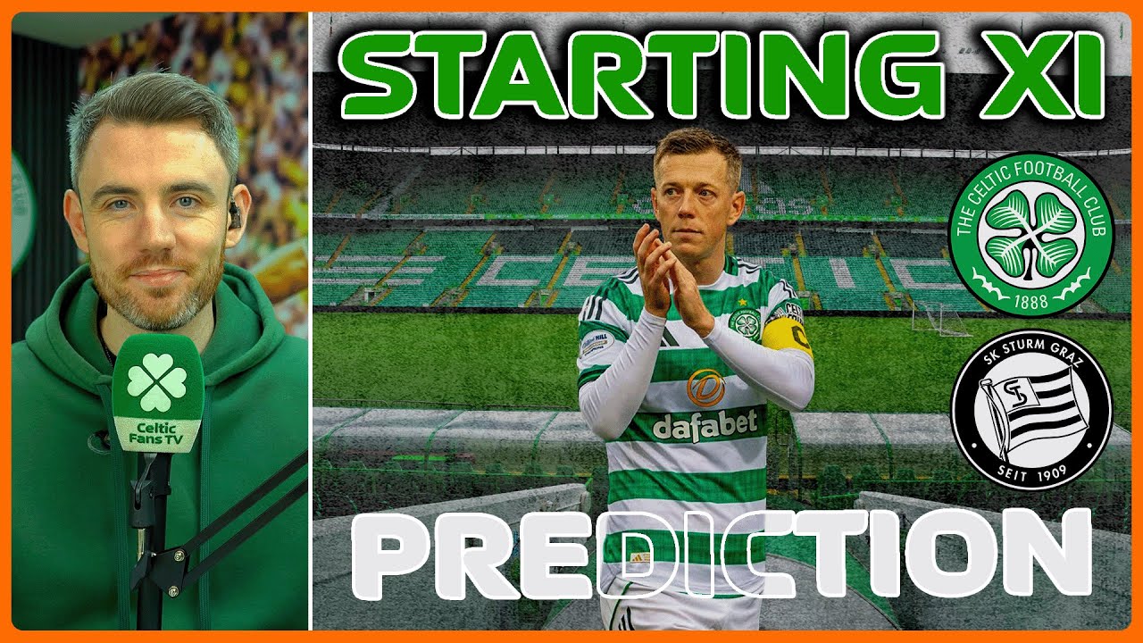 Celtic v Sturm Graz | Crisis or Fightback? | Starting XI Prediction