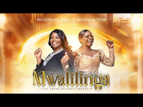 Mwalilinga - Medoreen  S Besa