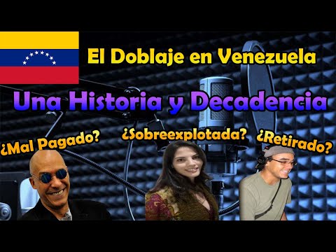 El Doblaje Venezolano su historia y decadencia