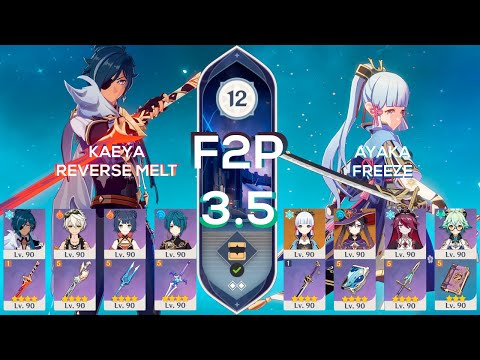 [F2P] NEW Spiral Abyss 3.5 Kaeya Reverse Melt & Ayaka Freeze / Floor 12 9 stars Genshin Impact