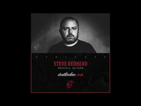Steve RedHead - Death Techno DTMIX235 25.07.2023.