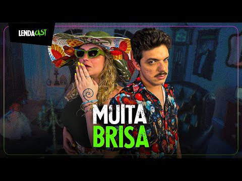 PRIMEIROS CASOS B1ZARR0S DE 2026 - com Muita Brisa | LendaCast #257