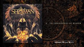 Shaman - 'The Boundaries Of Heaven' (Audiosingle)