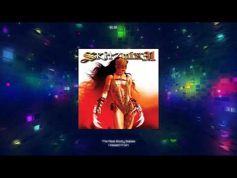 I Kissed A Girl - The Real Booty Babes [Skitzmix 31]
