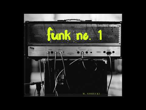 Funk no. 1 - (M. Górecki guitar solo)