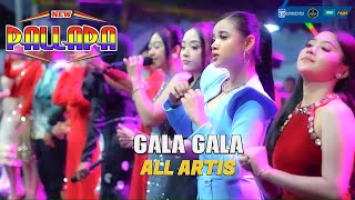 Download lagu GALA GALA || ALL ARTIS || NEW PALLAPA || RAMAYANA SOUND SYSTEM mp3 Download lagu GALA GALA || ALL ARTIS || NEW PALLAPA || RAMAYANA SOUND SYSTEM mp3