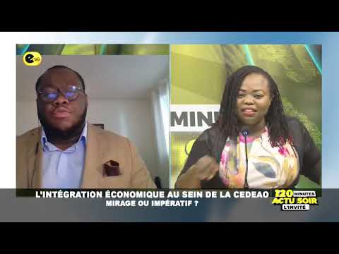 🛑L'INTÉGRATION ÉCONOMIQUE AU SEIN DE LA CEDEAO : MIRAGE OU IMPÉRATIF