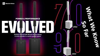 Video thumbnail for Electro-Voice EVOLVE 70 / EVOLVE 90 - What We Know So Far by Brian S Redd