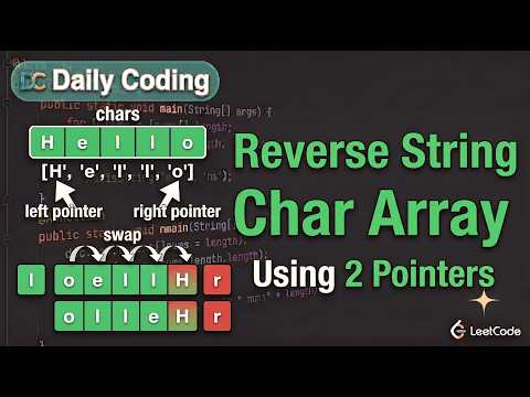 Leetcode 344 Reverse String Two Pointers Explained