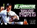RIGOR MORTIS - Re-Animator (Movie Clip)