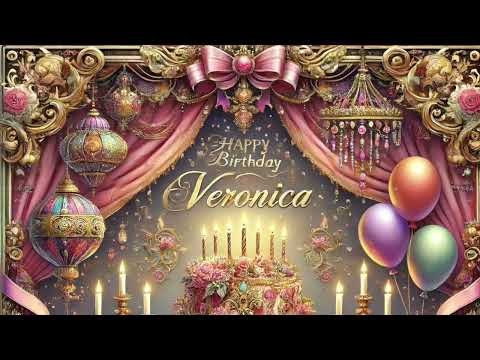 Veronica: Happy Birthday Song for Veronica
