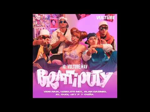 Yeri Mua, Uzielito Mix, Jey F, El Gudi, Alan Dazmel & Oviña - Brattiputy [VULTÜRE Extended Mix]