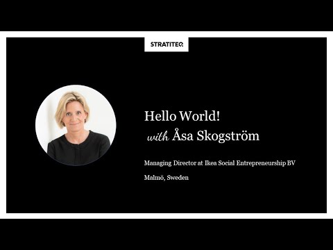 Hello World #022 | Åsa Skogström about Social Entrepreneurship