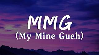 Download lagu MMG (My Mine Gueh) - Naykilla || [Mix Lirik] - EEEE A, Kosong, Bintang 5, Hingga Buta Hatiku mp3