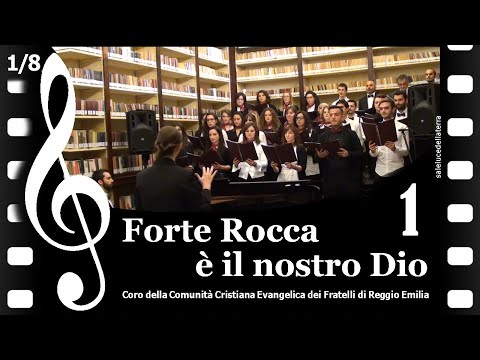 1/8 Forte Rocca è il nostro Dio - Martin Lutero / G. B. Niccolini