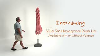 How to Use the Villa 300cm Hexagonal Umbrella. Easy Push Up. Timeless Style | Um