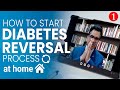 Lecture 1 How to Start Diabetes Reversal Process at Home | Diabexy
