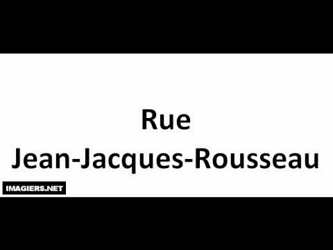 Pronounce places in Paris # Rue Jean Jacques Rousseau