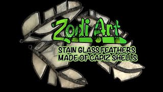 STAIN GLASS FEATHERS- MADE OF CAPIZ SHELLS