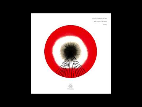 Love Over Entropy x Matthias Schober  'Ghosts' Trikk's Sunrise Vodun Ambient Mix - ENDLESS 029