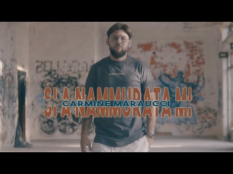 Carmine Maraucci - Si A Nammurata Mi (Video Ufficiale 2020)