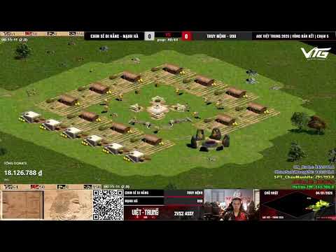 BÁN KẾT | Chim Sẻ Đi Nắng - Chẩu Hà vs Truy Mệnh - U98 | 2v2 Assy | AoE Việt Trung 2025 #csdn