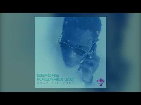 Guga Kilavuka - What You Want feat Drafted Reece & Rabsari( OFFICIAL AUDIO)[ BEFORE KABARIDI 2]
