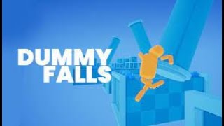Dummy Falls Gameplay