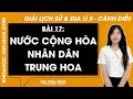 Vở bài tập Lịch sử và Địa Lí lớp 5 Bài 17: Nước Cộng hoà Nhân dân Trung Hoa