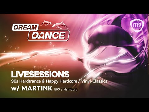 DREAM DANCE Live! ep.019 w/ MARTINK - Vinyl Classics - 90s HardTrance & Happy Hardcore (2)
