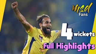 Imran Tahir 4 wickets in IPL 2019 for CSK ᴴᴰ