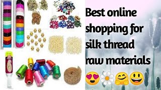 Silk thread raw material online purchase in tamil/cheap & best website for purchase