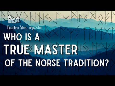 How To Recognize A True Master Of Norse Tradition (Video)