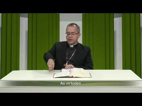 Igreja Militante - 18/07/2016 - As virtudes - O que é virtude?