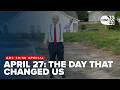 April 27, 2011: The Day that Changed Us