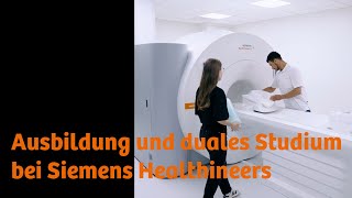 Ausbildung und duales Studium bei Siemens Healthineers