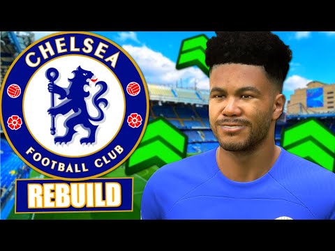 I Rebuilt Chelsea!... | FIFA 23 Career Mode