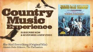 Jimmie Dale Gilmore, The Flatlanders - She Had Everything - Original Mix - Country Music Experience
