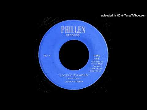 Lenny Longo - Lonely Is A Word - Phillen Records