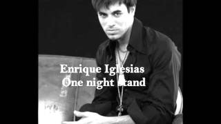 Enrique Iglesias   One Night Stand
