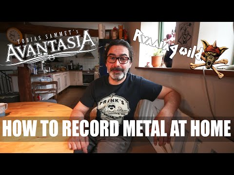 Avantasia, Running Wild, how to record metal at home