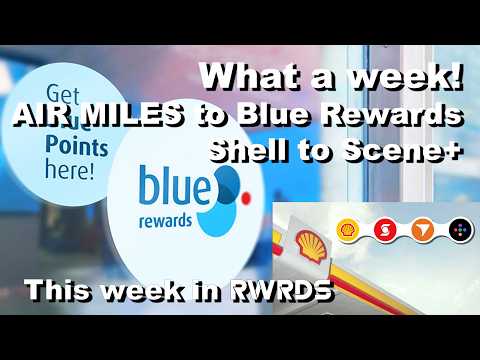 Insane week in rewards! AIR MILES to become Blue Rewards, Shell moves to Scene+ & a Starbucks revamp