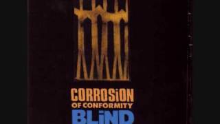 Corrosion of Conformity - 9) Vote With A Bullet (extended version + lyrics)
